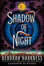 Shadow of Night (All Souls Trilogy #2)