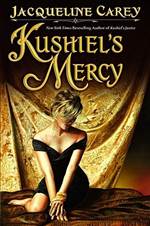 Kushiel's Mercy (Imriel's Trilogy #3)