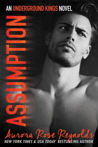 Assumption (Underground Kings #1)