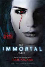 The Immortal Rules (Blood of Eden #1)