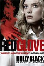 Red Glove (Curse Workers #2)