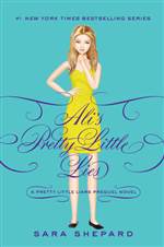 Ali's Pretty Little Lies (Pretty Little Liars #0.5)