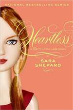 Heartless (Pretty Little Liars #7)